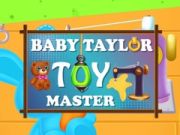 Trò chơi Bé Taylor: Bậc thầy Đồ chơi trực tuyến Trò chơi Bé Taylor: Bậc thầy Đồ chơi trực tuyến