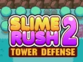 Trò chơi Slime Rush: Phòng Thủ Tháp 2 trực tuyến