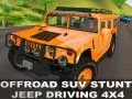 Trò chơi Lái xe jeep SUV offroad 4x4 trực tuyến Trò chơi Lái xe jeep SUV offroad 4x4 trực tuyến