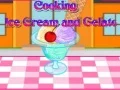 Trò chơi Nấu kem và gelato trực tuyến