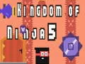 Trò chơi Vương quốc Ninja 5 trực tuyến