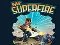 Trò chơi Mr Superfire trực tuyến