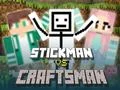 Trò chơi Stickman vs Thợ thủ công trực tuyến