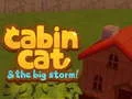 Trò chơi Mèo Cabin và Cơn Bão Lớn trực tuyến