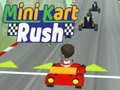 Trò chơi Mini Kart Rush trực tuyến