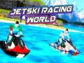 Trò chơi Thế Giới Đua Xe Jetski trực tuyến