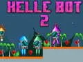Trò chơi Helle Bot 2 trực tuyến