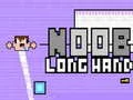 Trò chơi Noob Tay Dài trực tuyến