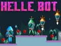 Trò chơi Bot Helle trực tuyến