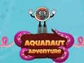 Trò chơi Cuộc phiêu lưu của Aquanaut trực tuyến
