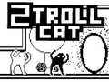 Trò chơi Mèo 2 Troll trực tuyến Trò chơi Mèo 2 Troll trực tuyến