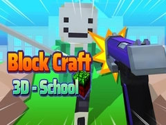 Trò chơi Block Craft 3D - Trường trực tuyến