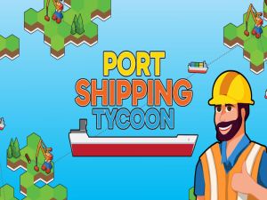 Trò chơi Cảng vận chuyển Tycoon trực tuyến