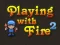 Trò chơi Chơi với lửa 2 trực tuyến