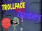 Trò chơi Trollface Đối Đầu Zombie trực tuyến