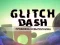 Trò chơi Glitch Dash trực tuyến