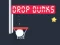 Trò chơi Drop Dunks trực tuyến