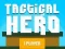 Trò chơi Anh Hùng Tactics trực tuyến