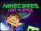 Trò chơi Minecaves Bị Mất Trong Không Gian trực tuyến