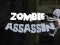 Trò chơi Sát Thủ Zombie trực tuyến Trò chơi Sát Thủ Zombie trực tuyến
