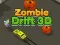 Trò chơi Zombie Drift 3D trực tuyến