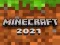 Trò chơi Minecraft 2021 trực tuyến Trò chơi Minecraft 2021 trực tuyến