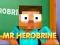 Trò chơi Ông Herobrine trực tuyến