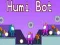 Trò chơi Humi Bot trực tuyến