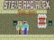 Trò chơi Steve và Alex: Thế Giới Kết Thúc trực tuyến