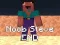 Trò chơi Noob Steve KẾT THÚC trực tuyến
