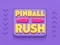 Trò chơi Pinball Rush trực tuyến