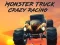 Trò chơi Đua Xe Monster Truck Điên Cuồng trực tuyến