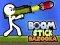 Trò chơi Boom Gậy Bazooka trực tuyến