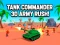 Trò chơi Chỉ huy xe tăng 3d Army Rush! trực tuyến