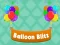 Trò chơi Balloon Blitz trực tuyến Trò chơi Balloon Blitz trực tuyến
