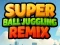 Trò chơi Super Ball Tung hứng Remix trực tuyến