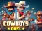 Trò chơi Cowboys Duel trực tuyến Trò chơi Cowboys Duel trực tuyến
