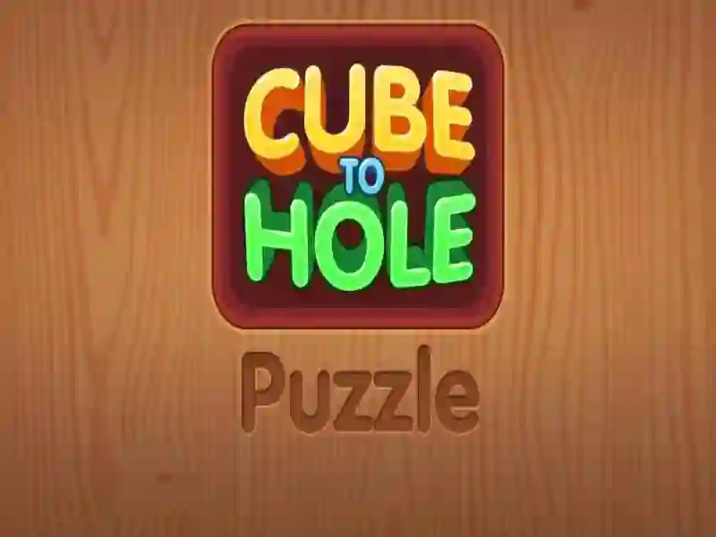 Trò chơi Cube to Hole Puzz trực tuyến