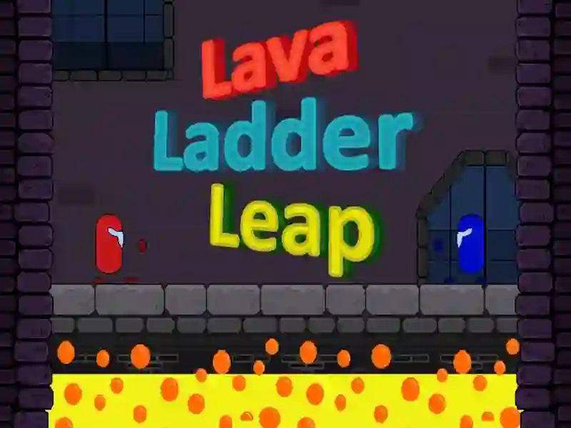 Trò chơi LAVA LADDER LEAP trực tuyến