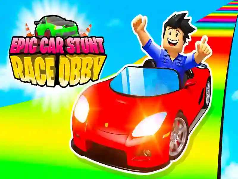 Trò chơi Epic Car Stunt Race OBBY trực tuyến