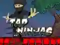 Trò chơi Tap Ninja trực tuyến