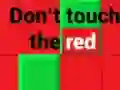 Trò chơi Đừng chạm vào màu đỏ trực tuyến
