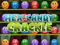 Trò chơi Hex Candy Crackle trực tuyến Trò chơi Hex Candy Crackle trực tuyến