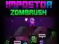 Trò chơi Kẻ mạo danh Zombrush trực tuyến Trò chơi Kẻ mạo danh Zombrush trực tuyến