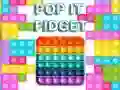 Trò chơi Pop It Fidget trực tuyến