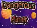 Trò chơi Hành Tinh Nguy Hiểm trực tuyến Trò chơi Hành Tinh Nguy Hiểm trực tuyến