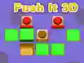 Trò chơi Đẩy nó 3D trực tuyến Trò chơi Đẩy nó 3D trực tuyến