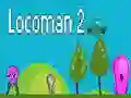 Trò chơi Locoman 2 trực tuyến