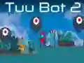 Trò chơi Tuu Bot 2 trực tuyến Trò chơi Tuu Bot 2 trực tuyến