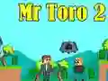 Trò chơi Ông Toro 2 trực tuyến